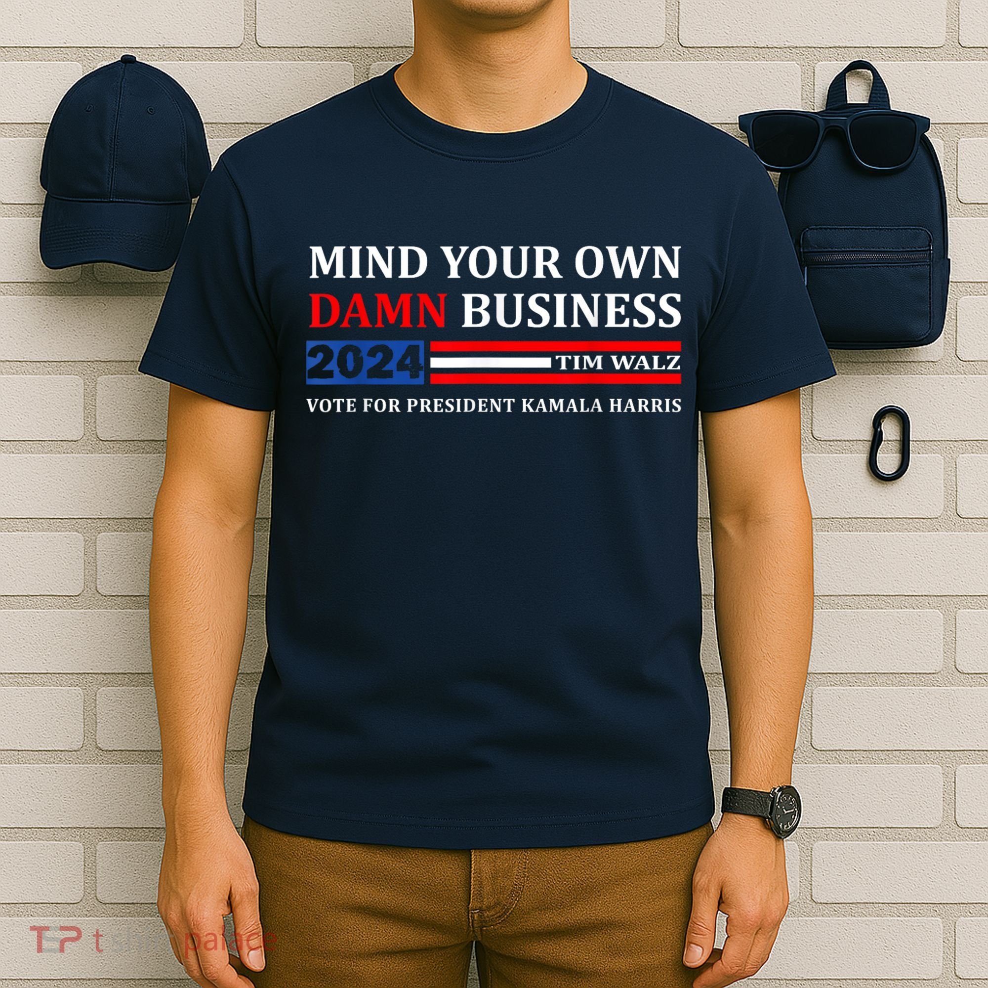 Harris Walz 2024 Mind Your Own Damn Business T-Shirt