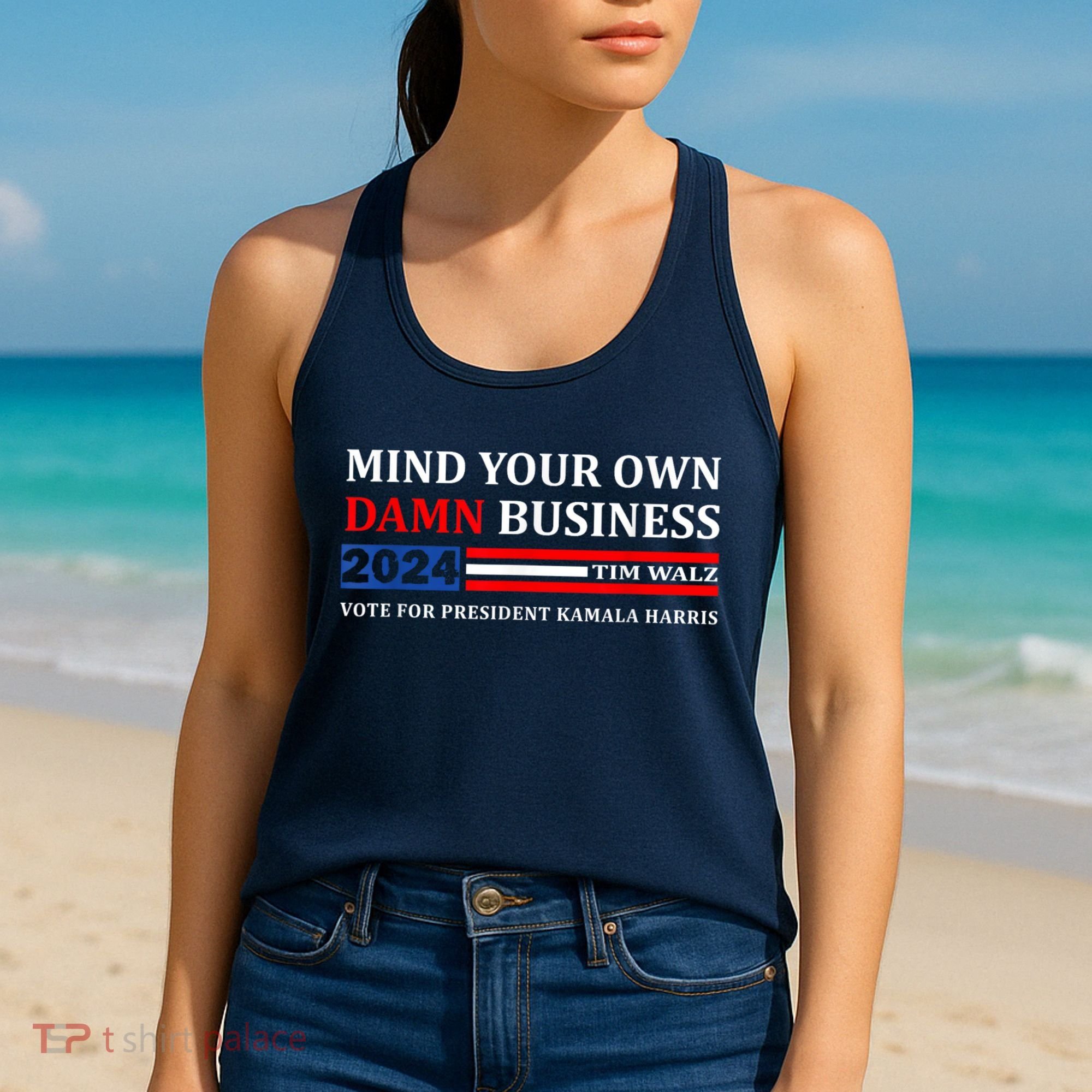 Harris Walz 2024 Mind Your Own Damn Business Women's Tank Top