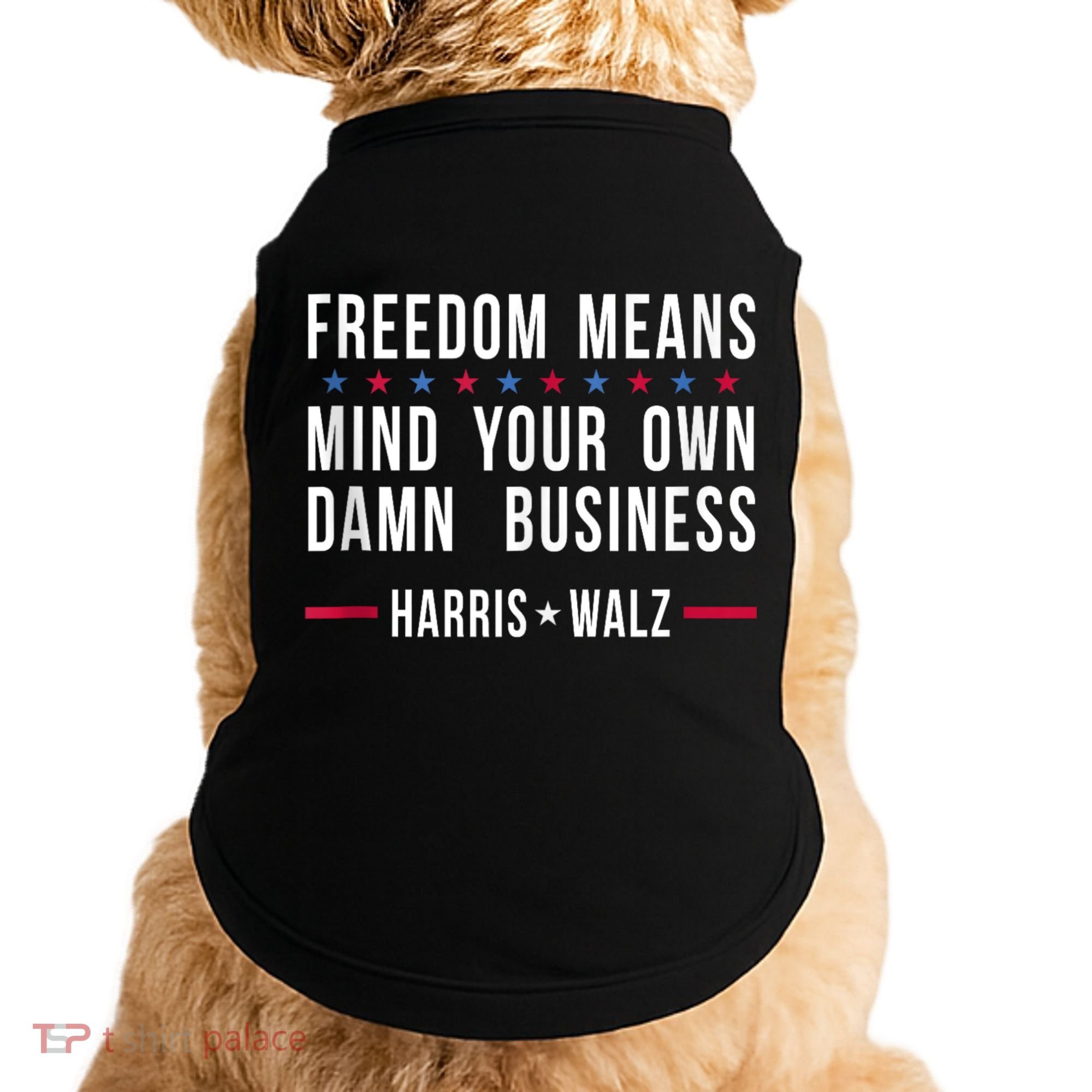Harris Walz 2024 Mind Your Own Damn Business Doggie Tank