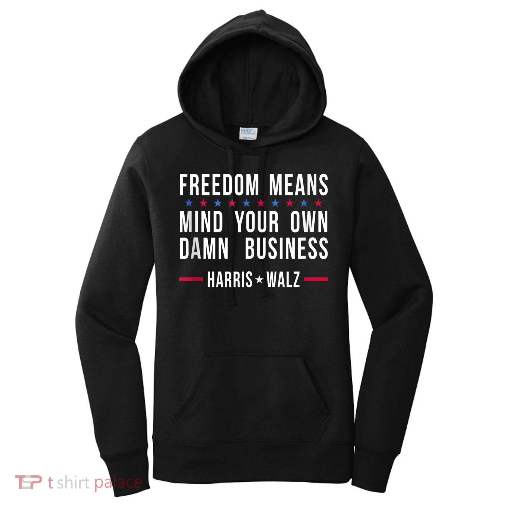 Harris Walz 2024 Mind Your Own Damn Business Women's Hoodie