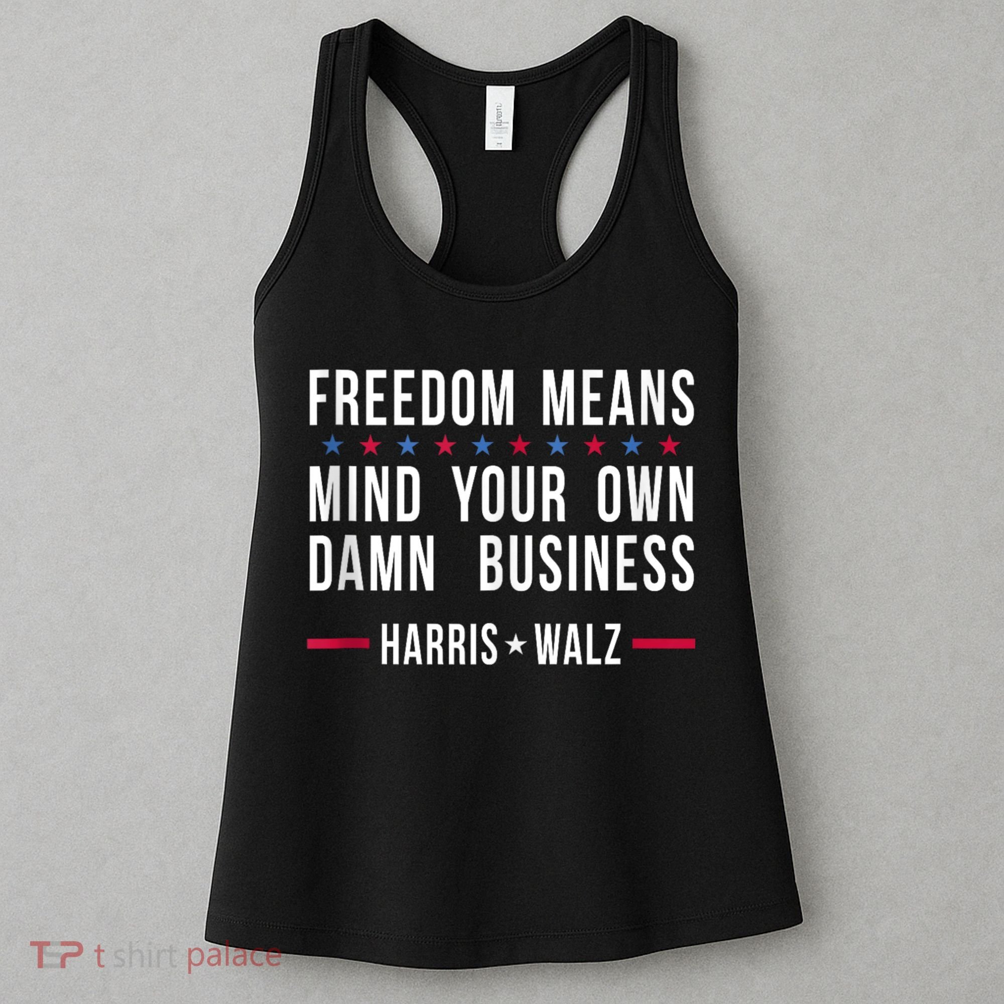 Harris Walz 2024 Mind Your Own Damn Business Women's Tank Top