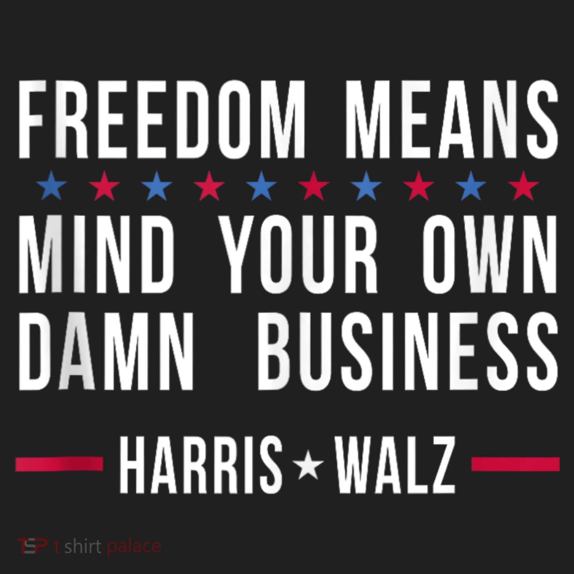 Harris Walz 2024 Mind Your Own Damn Business Hat