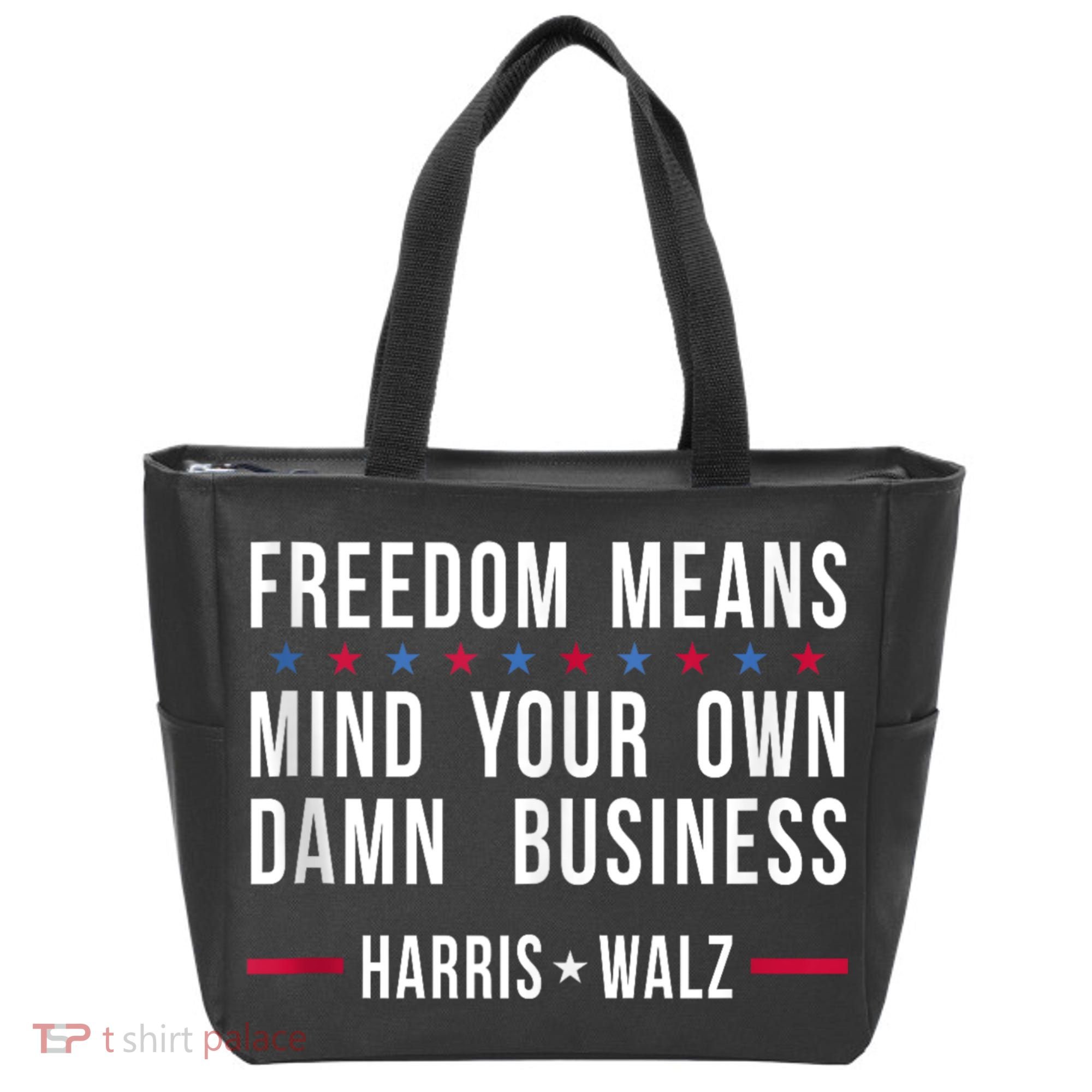Harris Walz 2024 Mind Your Own Damn Business Tote Bag