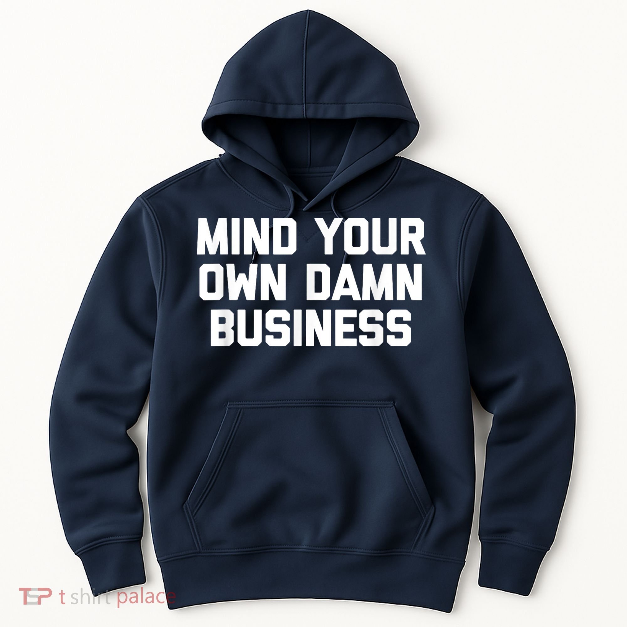 Harris Walz 2024 Mind Your Own Damn Business Hoodie