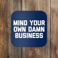 Harris Walz 2024 Mind Your Own Damn Business Coaster thumb 0