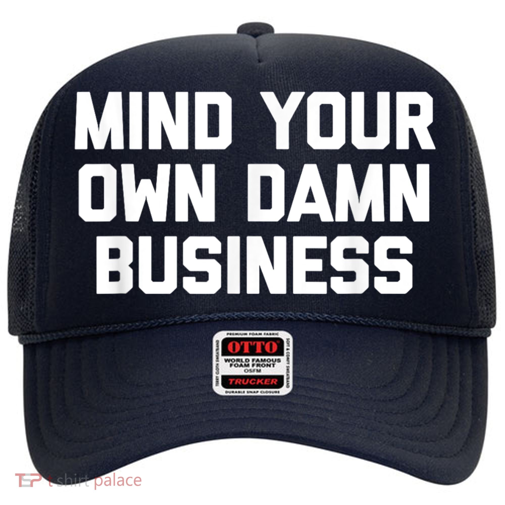 Harris Walz 2024 Mind Your Own Damn Business Hat
