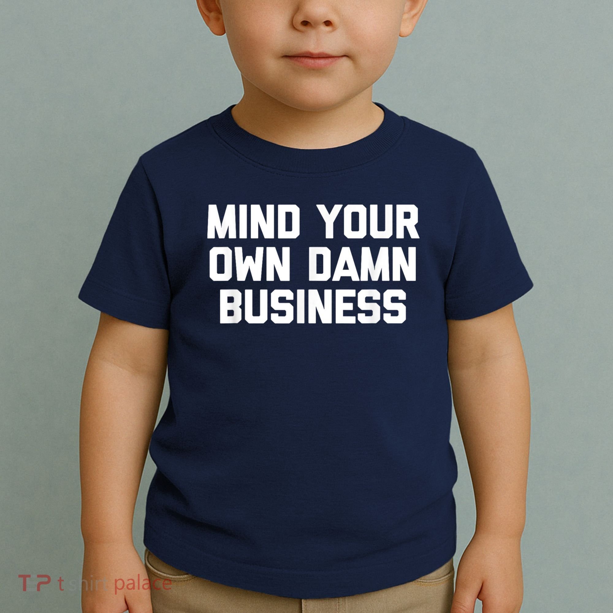 Harris Walz 2024 Mind Your Own Damn Business Toddler T-Shirt