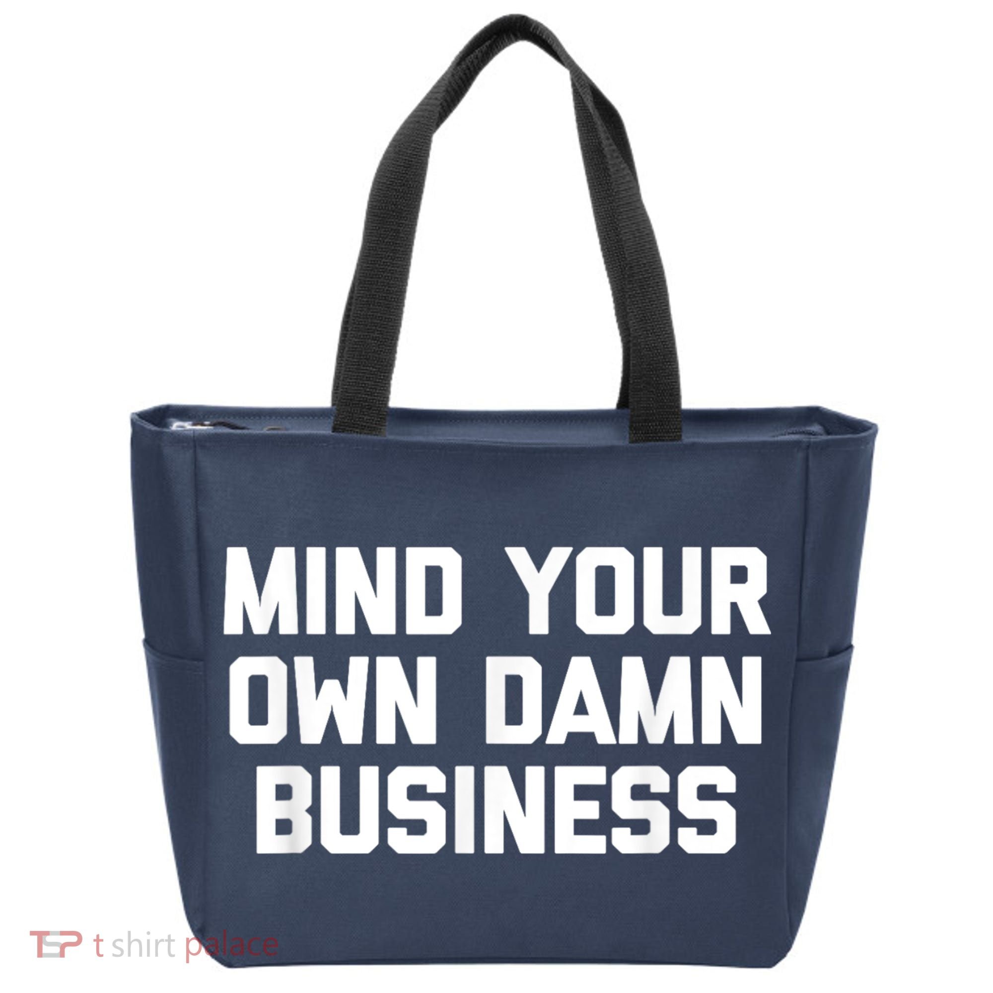 Harris Walz 2024 Mind Your Own Damn Business Tote Bag