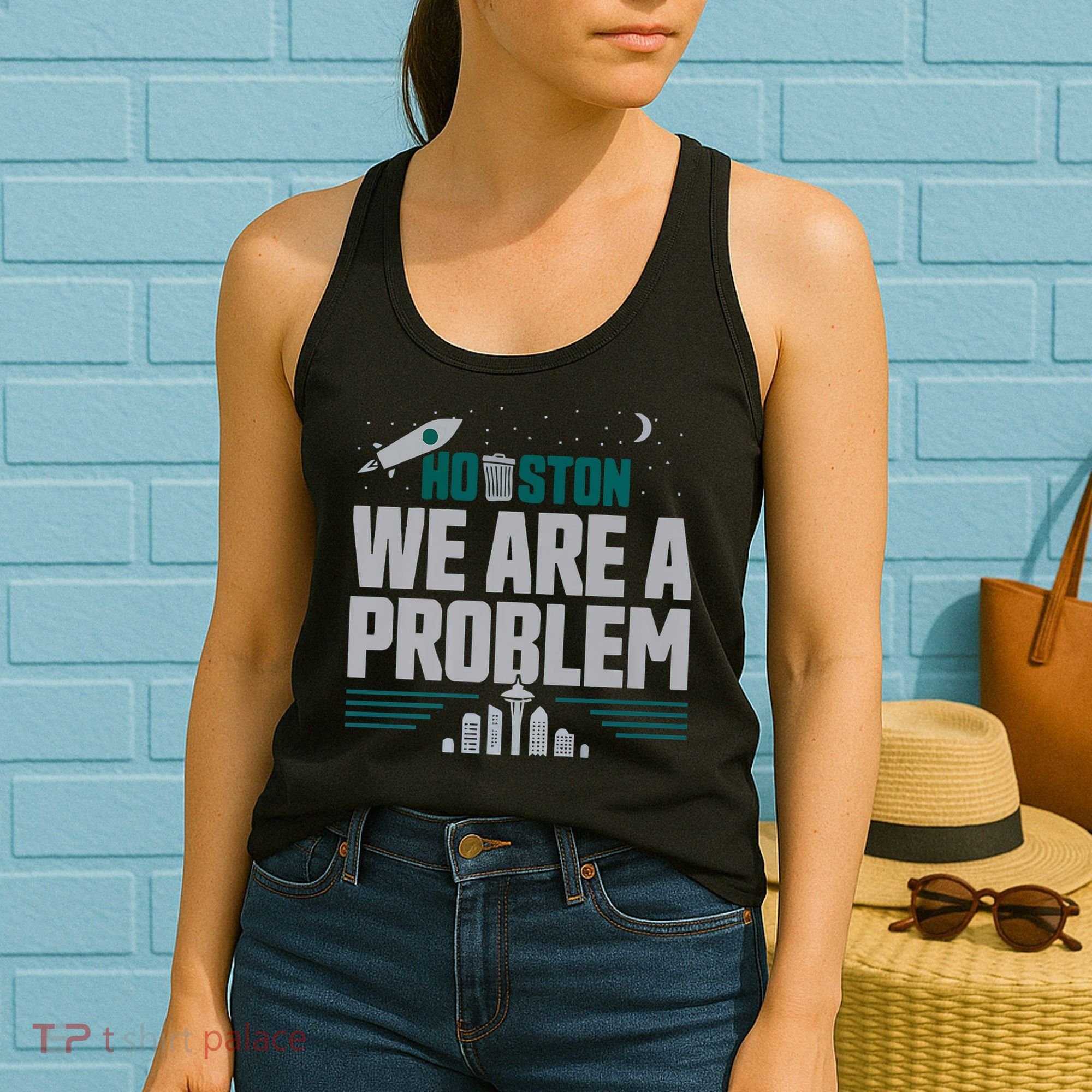 Houston We Are A Problem Baseball Seattle Sports Fan Gear Women's Tank Top
