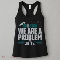 Houston We Are A Problem Baseball Seattle Sports Fan Gear Women's Tank Top thumb 3