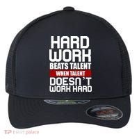 Hard Work Beats Talent When Talent Doesn't Work Hard Flexfit Unipanel Trucker Cap thumb 0