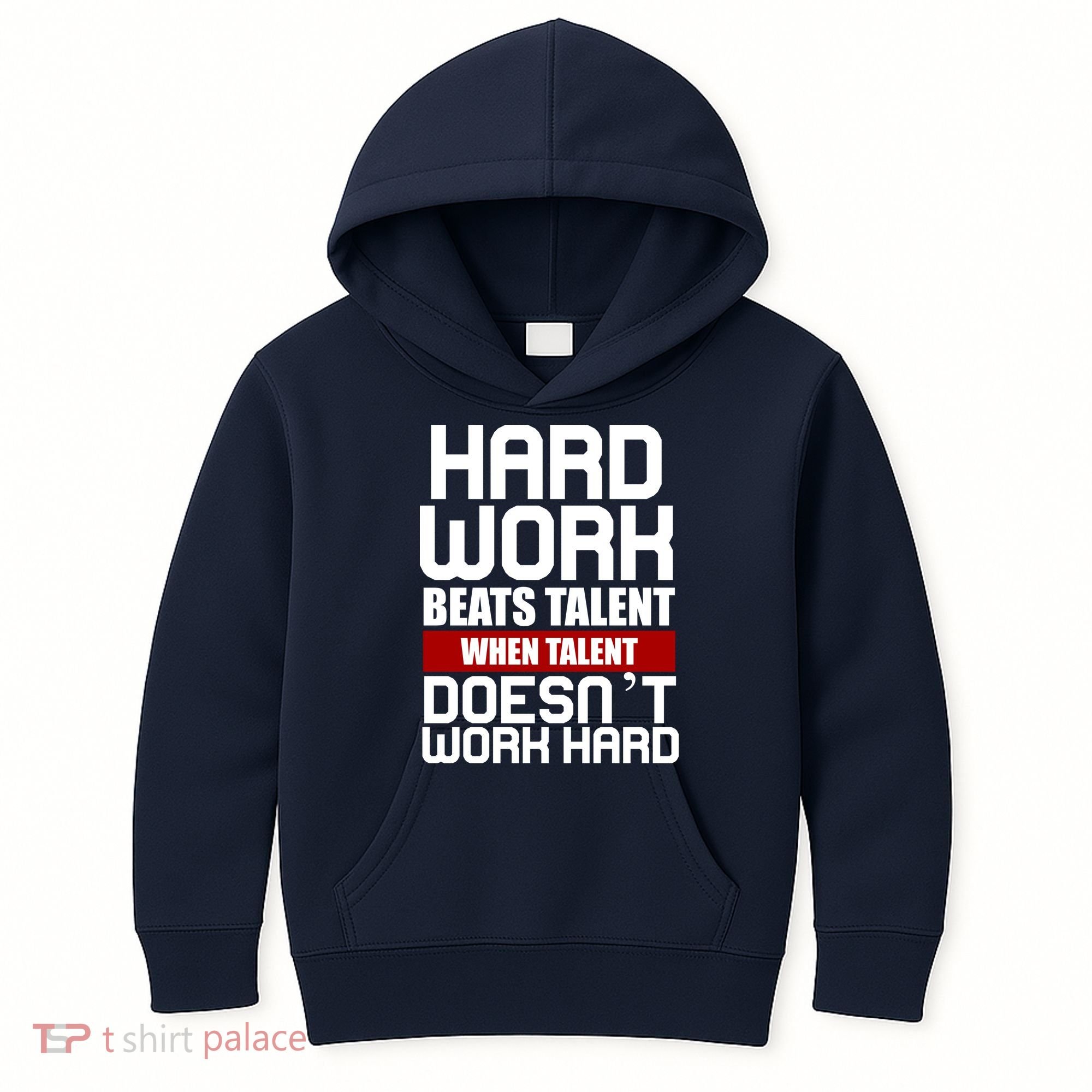 Hard Work Beats Talent When Talent Doesn't Work Hard Kids Hoodie