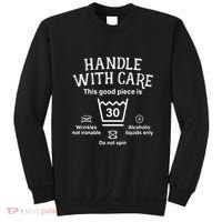 Handle With Care 30 Thirty 30th Birthday Sweatshirt thumb 0
