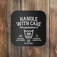 Handle With Care 30 Thirty 30th Birthday Coaster thumb 0