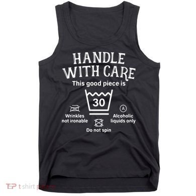 Handle With Care 30 Thirty 30th Birthday Tank Top