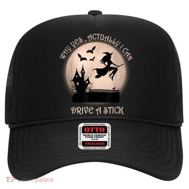 Halloween Witch Costume Why Yes Actually I Can Drive A Stick Hat