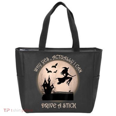 Halloween Witch Costume Why Yes Actually I Can Drive A Stick Tote Bag