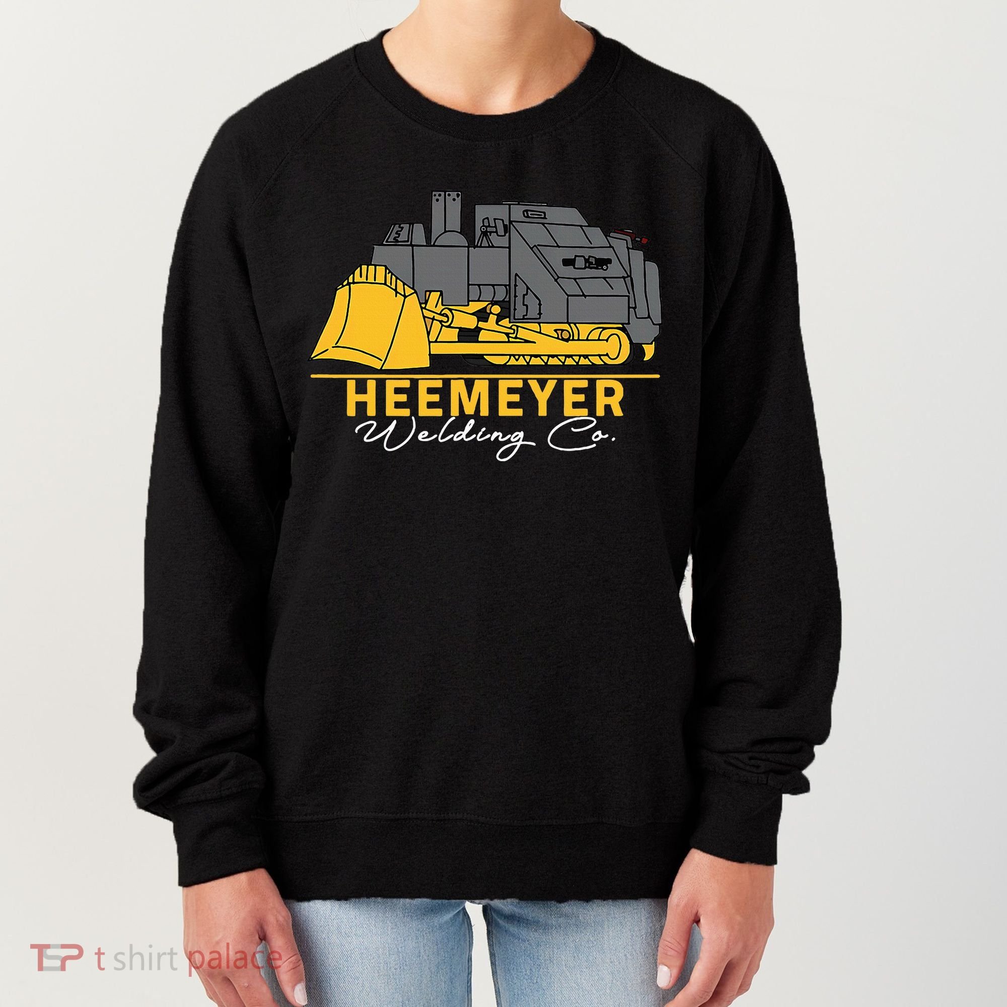 Heemeyer Welding Company Bulldozer Equipment Women's Sweatshirt