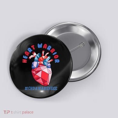 Heart Warrior CHD Congenital Heart Defect Awareness Button