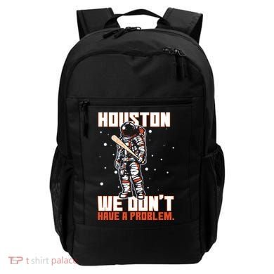 Houston We Don't Have A Problem Astronaut Backpack