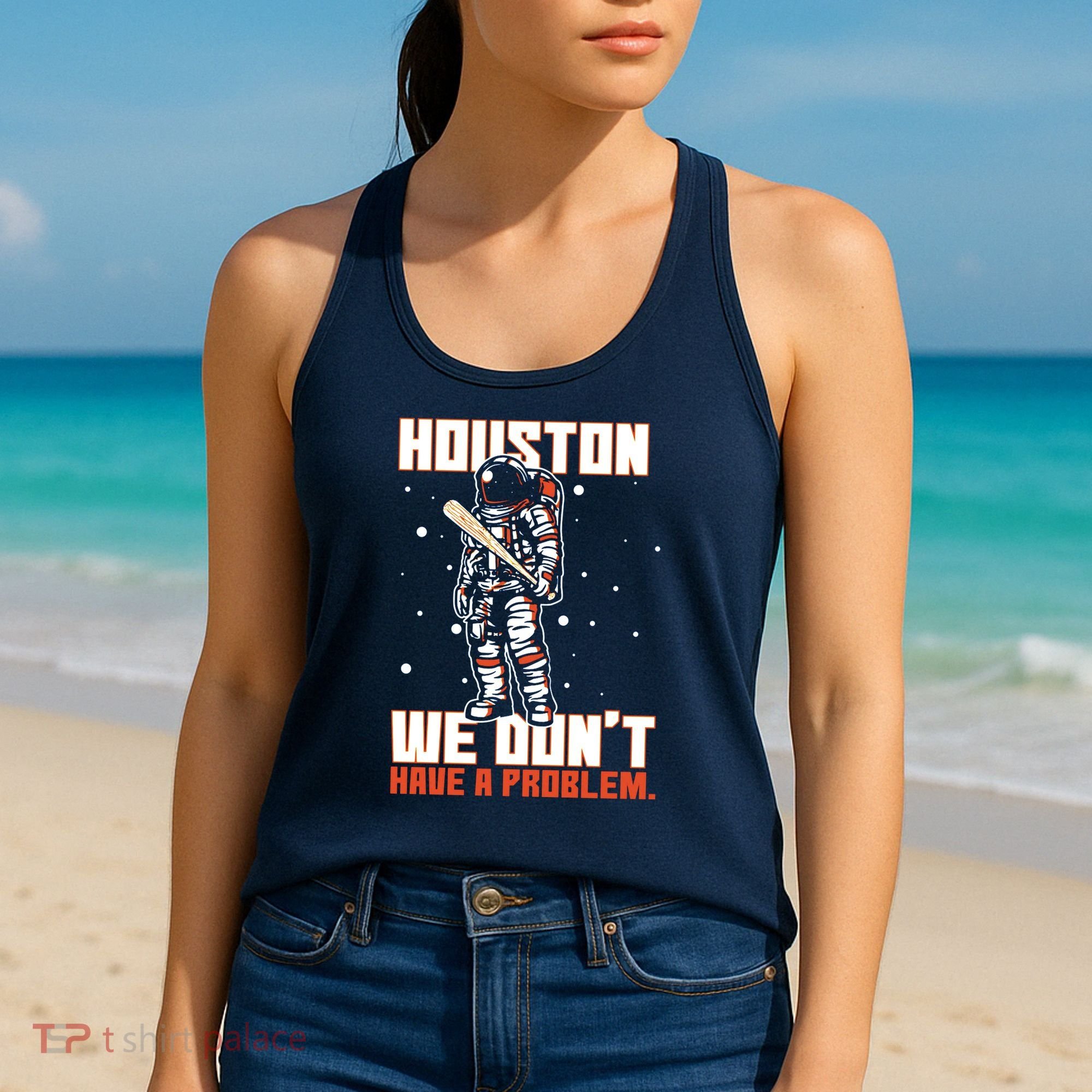 Houston We Don't Have A Problem Astronaut Women's Tank Top