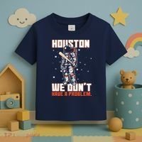 Houston We Don't Have A Problem Astronaut Toddler T-Shirt thumb 3