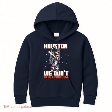 Houston We Don't Have A Problem Astronaut Kids Hoodie