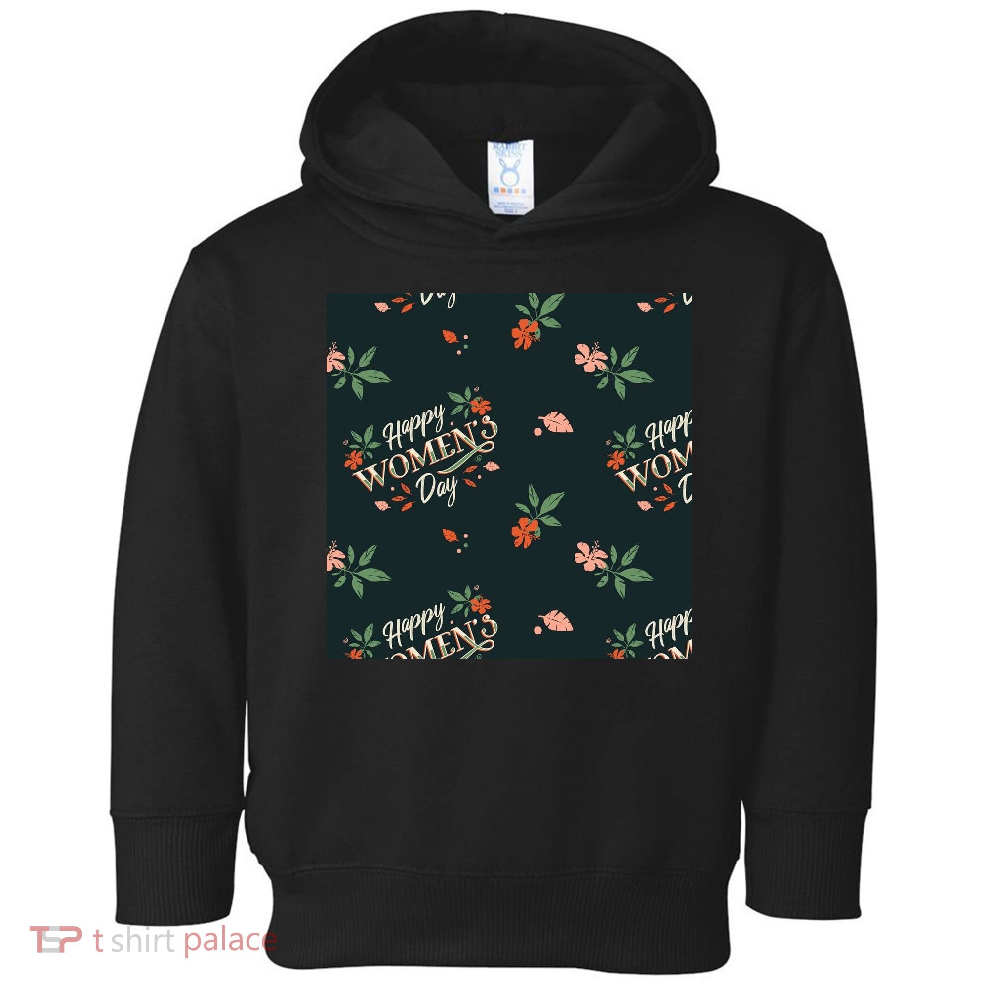 Happy Women's Day Floral Cute Gift Toddler Hoodie