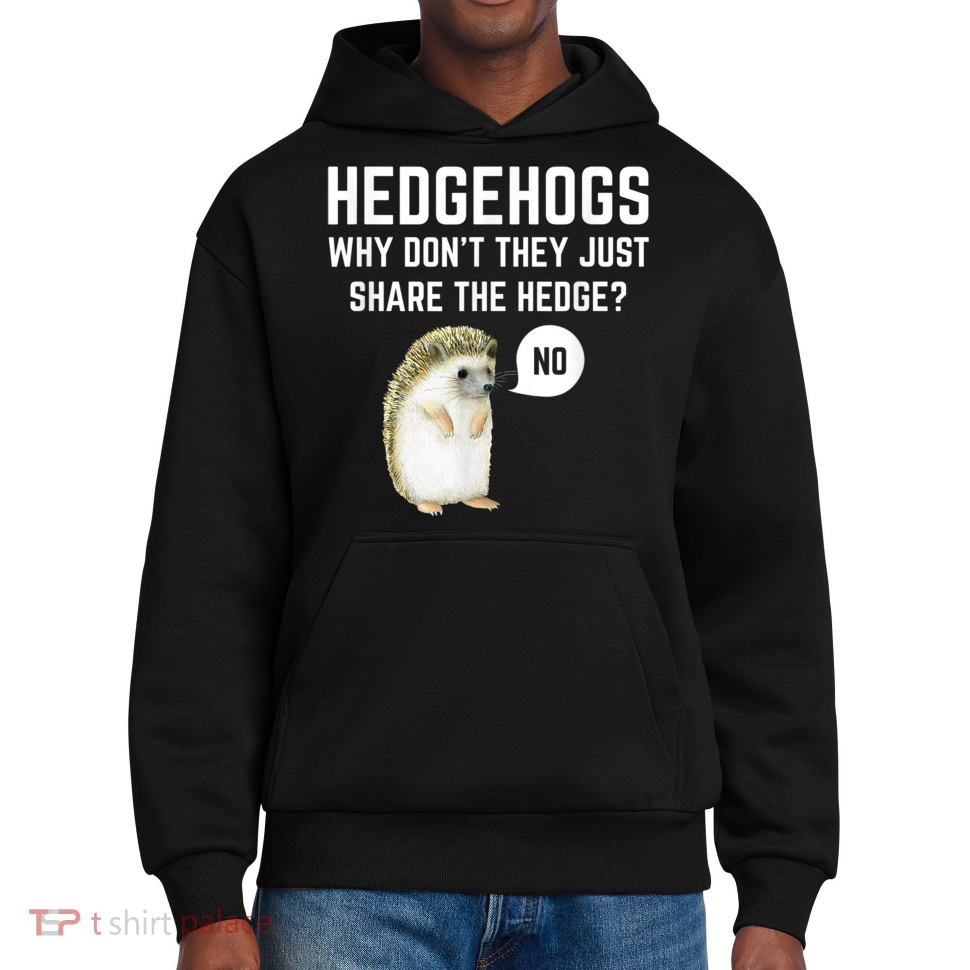 Hedgehogs Why Don't They Just Share The Hedge? Funny Hedgehog District V.I.T. Heavyweight Hoodie