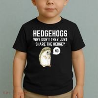 Hedgehogs Why Don't They Just Share The Hedge? Funny Hedgehog Toddler T-Shirt thumb 2
