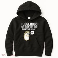 Hedgehogs Why Don't They Just Share The Hedge? Funny Hedgehog Kids Hoodie thumb 0