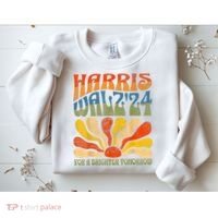 Harris Waltz For A Brighter Tomorrow Kamala Harris Waltz Sweatshirt thumb 2