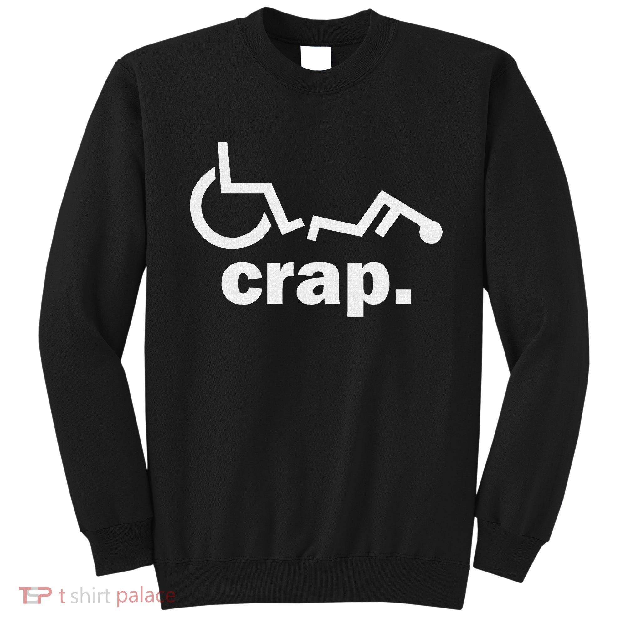 Handicap Wheelchair Funny Wheelchair Fall Sweatshirt