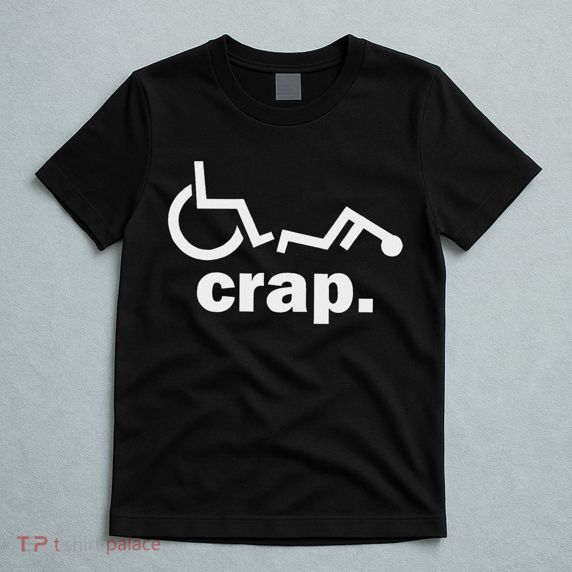Handicap Wheelchair Funny Wheelchair Fall T-Shirt