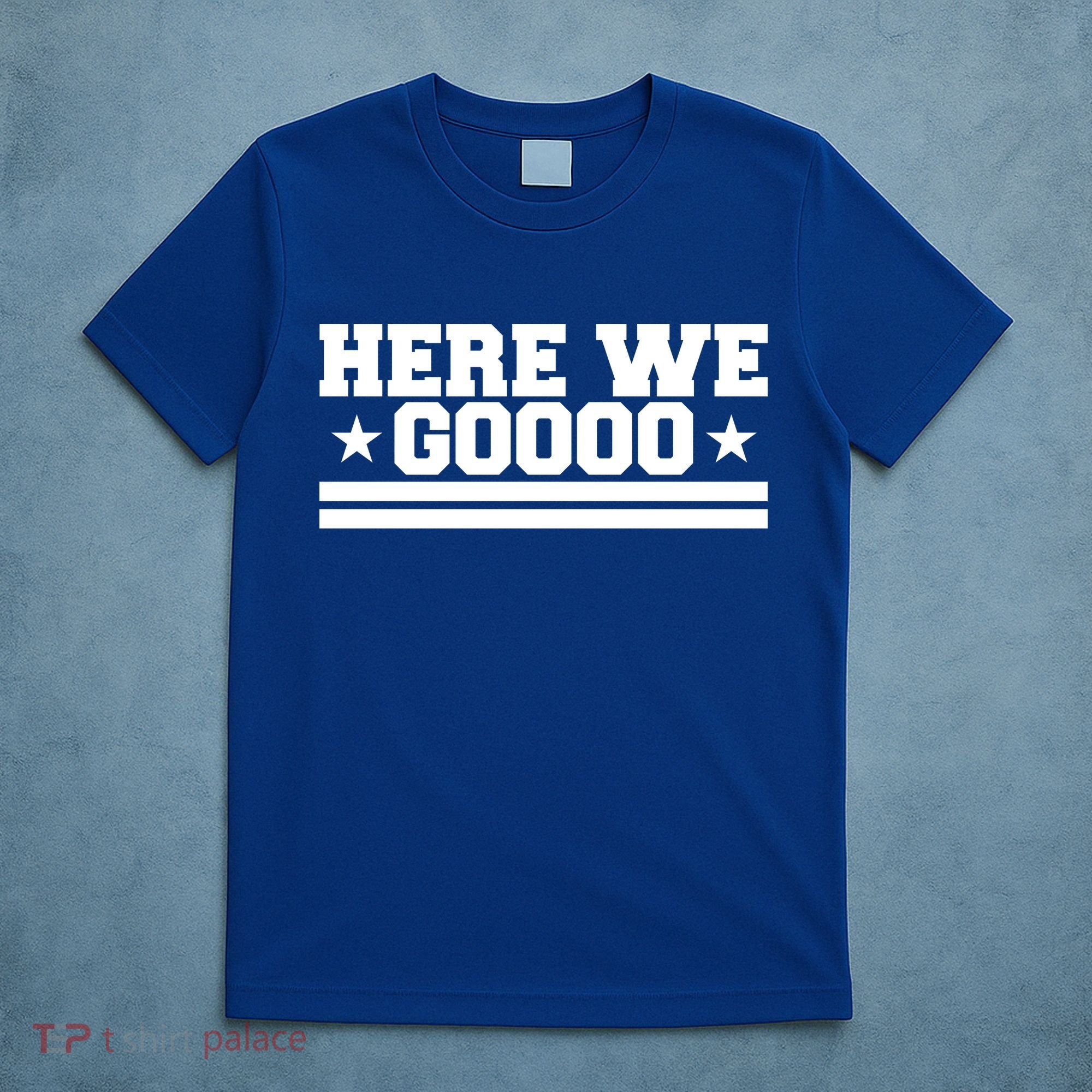 Here We Go Dallas Football T-Shirt