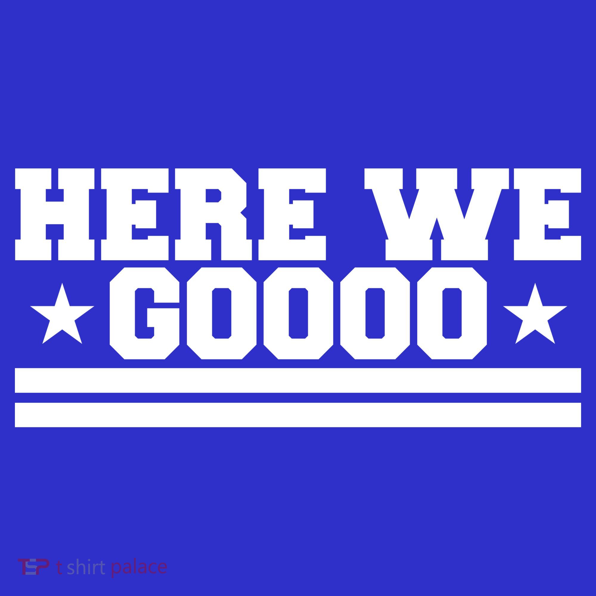Here We Go Dallas Football T-Shirt