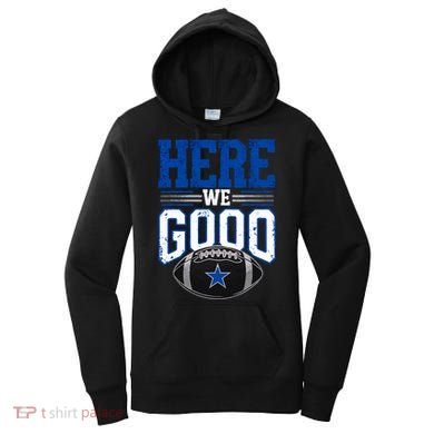 Here We Go Dallas Vintage Retro Women's Hoodie