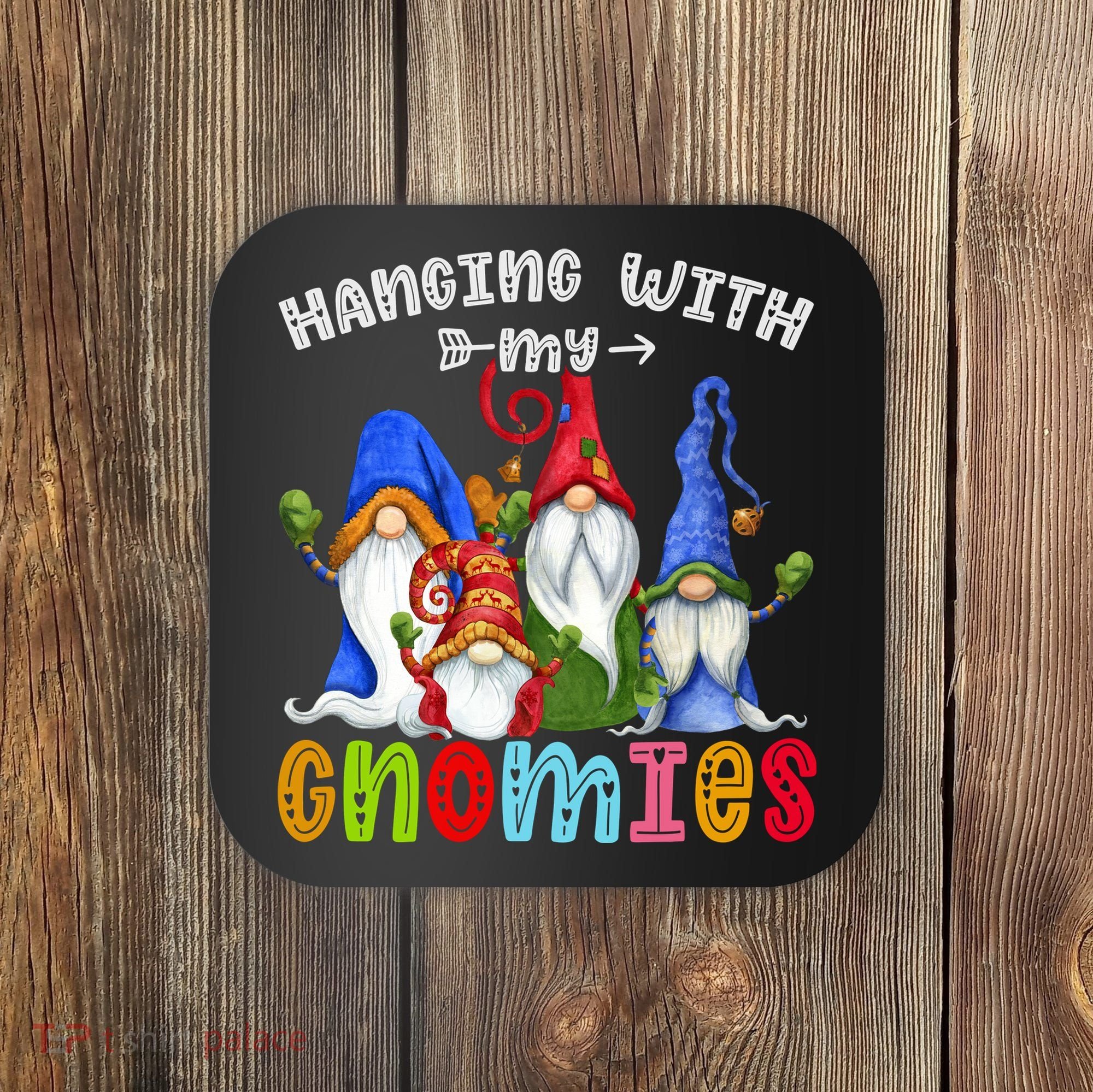 Hanging With Gnomies Gnome Merry Christmas Cute Gnomes Pajamas Coaster