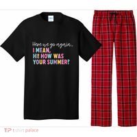 Here We Go Again I Mean Hi How Was Your Summer Secretary Pajama Set thumb 0