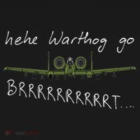 Hehe Warthog Go Brrrrrrrrt A 10 Thunderbolt Ii Military Jet Women's Hoodie thumb 2