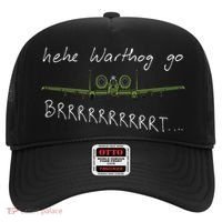 Hehe Warthog Go Brrrrrrrrt A 10 Thunderbolt Ii Military Jet Hat thumb 0