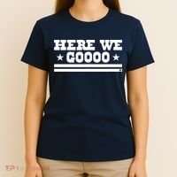 Here We Go Dallas Football T-Shirt thumb 4