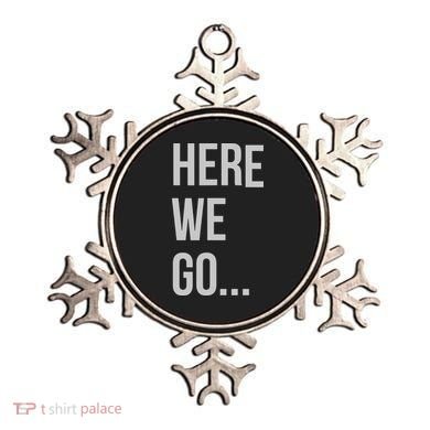 Here We Go Ornament