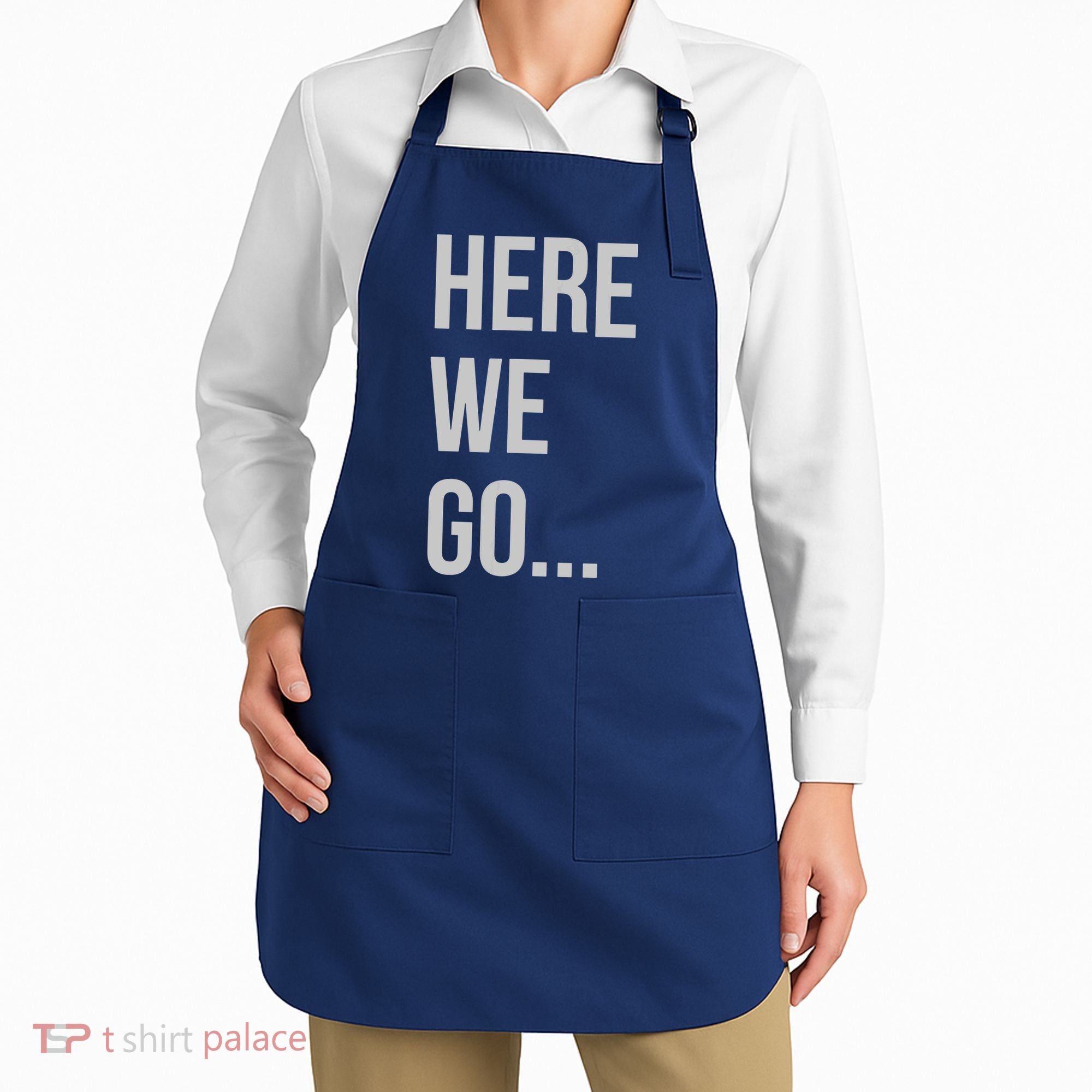 Here We Go Apron