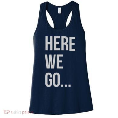 Here We Go Women's Tank Top
