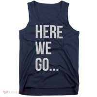 Here We Go Tank Top thumb 0