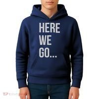 Here We Go Kids Hoodie thumb 4