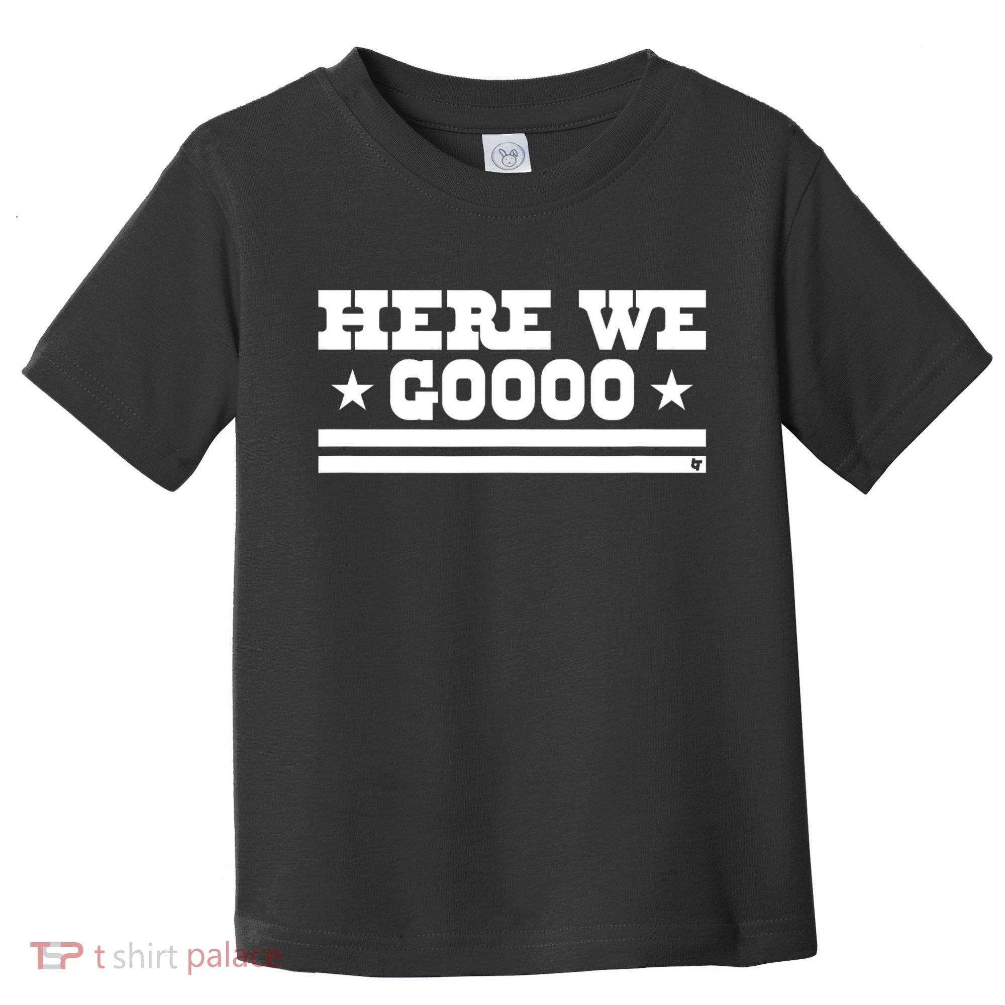 Here We Go Dallas Football Toddler T-Shirt