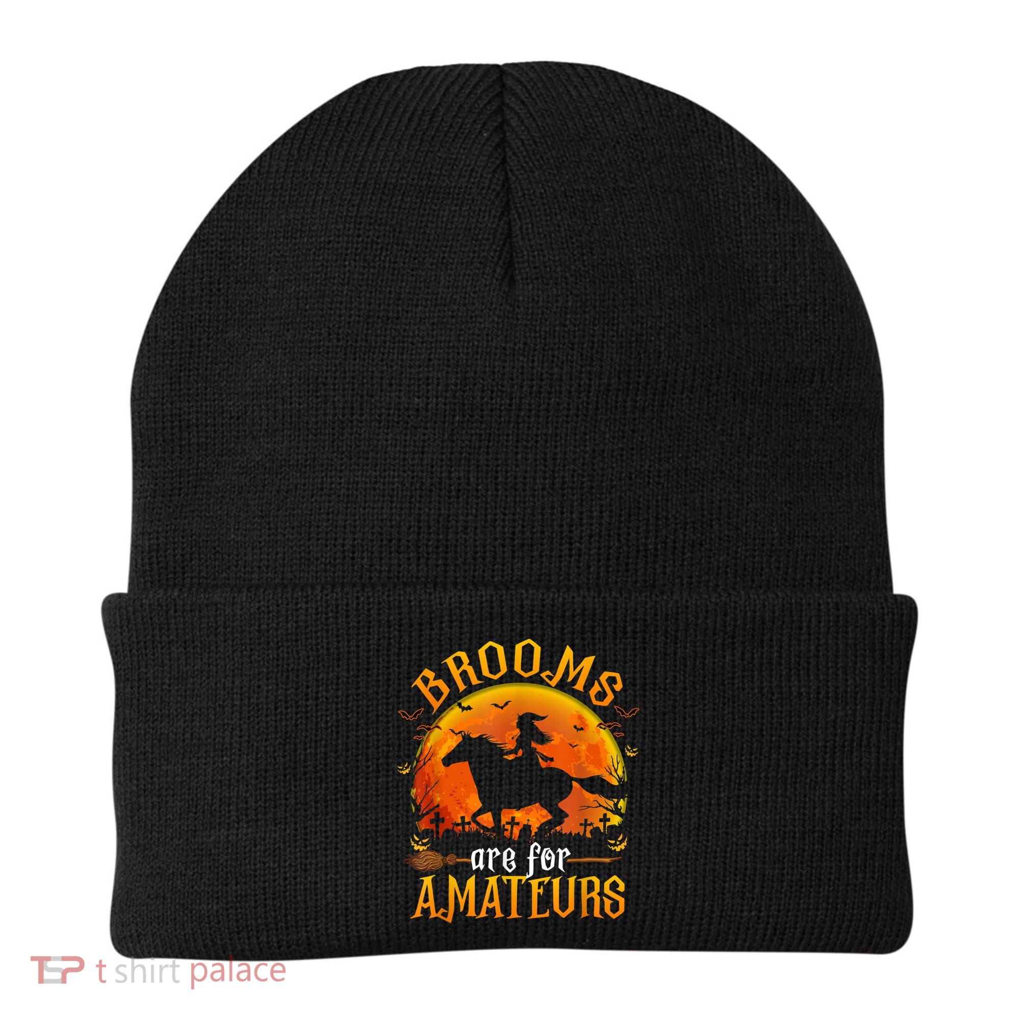Horses Witch Halloween Funny Brooms Are For Amateurs Beanie
