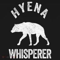 Hyena Whisperer Hyena Lover Funny Hyena Quote Sweatshirt thumb 3